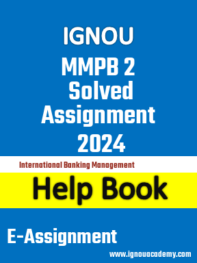 IGNOU MMPB 2 Solved Assignment 2024